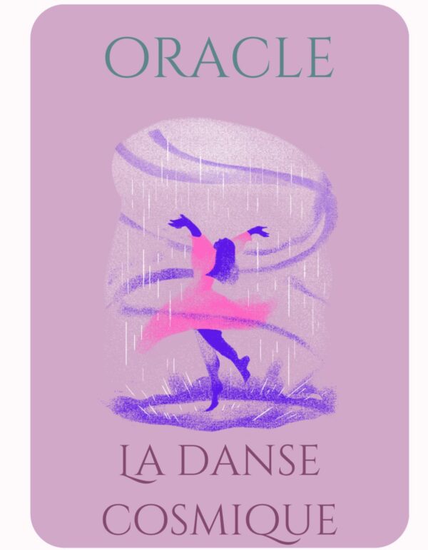 Oracle "La danse cosmique"